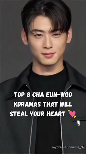 Top 8 must-watch dramas of Cha Eun-woo every fan is obsessed with🤔#explorepage#kdrama#viralshort