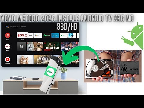🔥 NOVO MÉTODO 2025: Instale Android TV x86 no SSD/HD! Google TV, Pixel 11, Nexus 9 BRUNO SILVEIRO 🚀