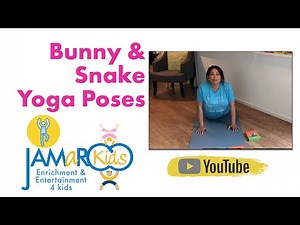 Bunny & Snake Yoga : Kids Yoga : JAMaROO Kids