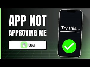 Why is TEA App Not Approving Me? (EXPLAINED)