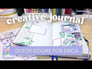 Creative Journal Setup for Erica [Dutch Doors with a Window]