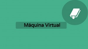 Máquina Virtual