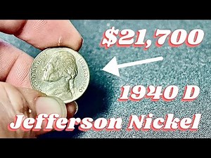 This Nickel Is Worth $21,700 | 1940 D Jefferson Nickel