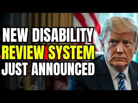 SSA ALERT: Social Security Sends New Message on Disability Benefit Reviews Affecting Millions