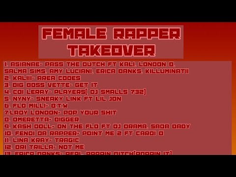 2023 Female Rapper TakeOver Playlist/Mix