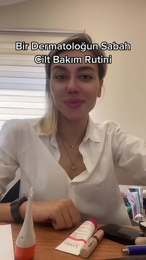 Bir Dermatoloğun Sabah Cilt Bakım Rutini