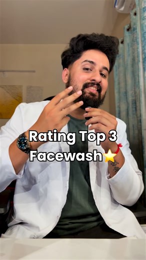 Dr. Niranjan Samani on Instagram: "Rating Top 3 Facewash #explore #explorepage #drniranjansamani #instagood #reels #reelitfeelit #foryoupage #foryou #skincare"