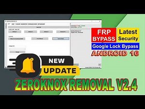 New Update ZeroKnox Removal 2.4 - Android 16 Support | Remove FRP All Samsung Android 13-14-15-16