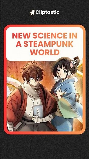 Sparks of Tomorrow Kyoto Animation | July 5 Steampunk Anime | Early 1900s Kyoto