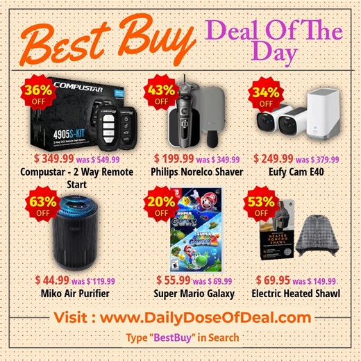 Daily Dose Of Deal on Instagram: "🎮⚡ Best Buy Blowout Deals You Can’t Miss! ⚡🎮 Shop here 👇: https://www.DailyDoseOfDeal.com/?search=BestBuy 🚗 Compustar 2-Way Remote Start System (Installed) – $349.99 (was $549.99 | 36% OFF) 🧔 Philips Norelco 9000 Prestige Shaver + Qi Pad & Case – $199.99 (was $349.99 | 43% OFF) 📸 eufyCam E40 2-Cam Solar Security Kit – $249.99 (was $379.99 | 34% OFF) 🌬️ Miko Essence HEPA Air Purifier – $44.99 (was $119.99 | 63% OFF) 🍄 Super Mario Galaxy + Galaxy 2 (Switch