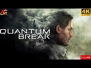 Quantum Break PC Gameplay 🔥 | Live Walkthrough | Time Powers & Story Mode [Ultra Settings]