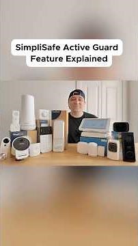 SimpliSafe's Active Guard Feature Explained