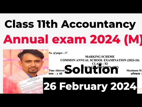 class 11 accountancy paper solution 2024/ annual exam 2023-24 / morning shift answer key/26/2/2024