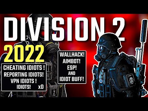 The Division 2 PvP 2022 - Biggest Cheaters - Division 2 is dead!? | The Division 2 PvP TU14