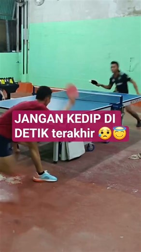 JANGAN KEDIP DI DETIK terakhir 😥😇 #pingpong #tenis #video #badminton #spin #bintik #double #chop