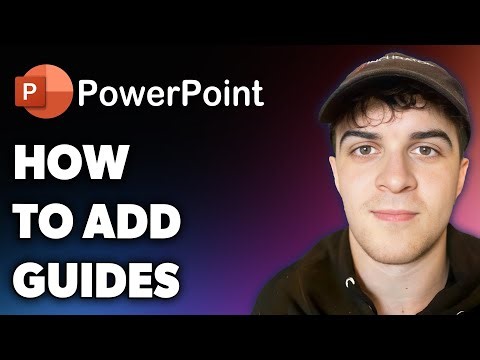 How to Add Guides in Powerpoint (Full 2024 Guide)