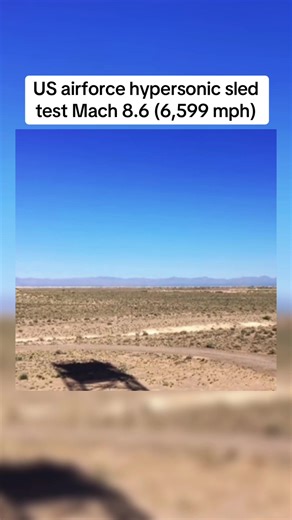 Record-Breaking Hypersonic Sled Test by U.S. Air Force