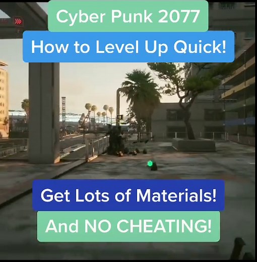 Level Up Quickly in Cyberpunk 2077