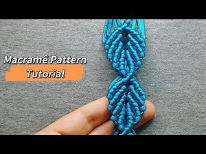 Macramê Patterns - Design Folhas - Tutorial Passo a Passo ✨