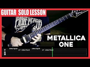 Metallica - One【 GUITAR SOLO LESSON 】