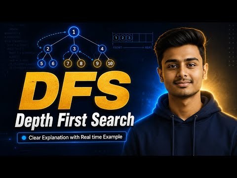 DFS (Depth First Search) Explained Clearly | Real Time Example | Artificial intelligence