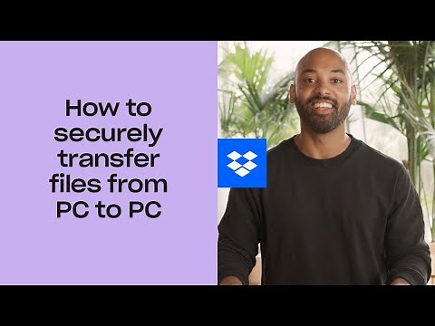 How to securely transfer files from PC to PC | Dropbox
