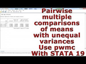 Pairwise multiple comparisons of means with unequal variances Use pwmc With STATA 19