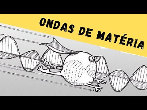 ONDAS DE MATÉRIA - Física quântica para principiantes 5