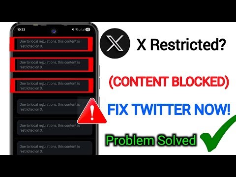 Fix Due to local regulations this content is restricted on X | Twitter content in restricted problem