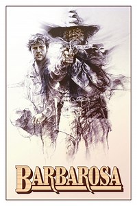 Barbarosa Summary, Trailer, Cast, Where to Watch and More