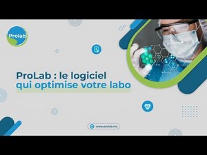 Prolab le logiciel qui optimise votre labo