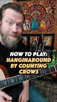 Hanginaround by Counting Crows - Guitar Lesson (Simplified)