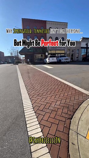  Why Springfield, Tennessee Isn’t for Everyone… But Might Be Perfect...