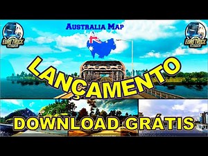 LANÇAMENTO ETS2 │DOWNLOAD GRÁTIS MAPA AUSTRALIA / TASMANIA