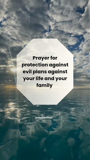 Powerful Prayer for Protection Against Evil Plans #prayerforprotection #shortprayers #warfareprayer