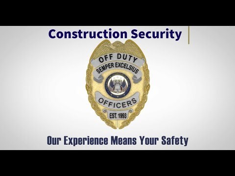 Construction Security Guards When You Need It