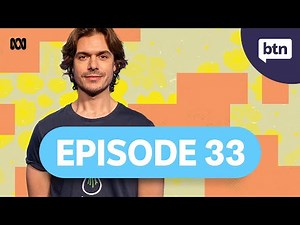 BTN Episode 33, 2025 - Behind the News