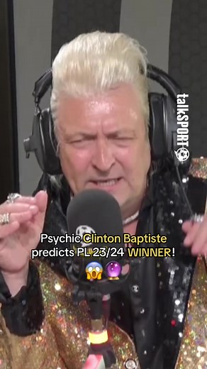 Psychic @Clinton Baptiste PREDICTS #PL 23/24 winners! 😱 #foryou #foryoupage #funny #talkSPORT #footballtiktok #mufc #premierleague