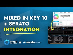 Mixed In Key 10 + Serato: HOW TO GET YOUR RESULTS INTO SERATO