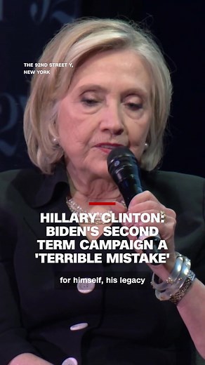 Former Secretary of State Hillary Clinton said Monday that former President Joe Biden made “a terrible mistake for himself, for his legacy and for the country” by deciding to run for a second term.