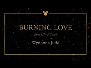 Disney Greatest Hits ǀ Burning Love - Wynonna Judd
