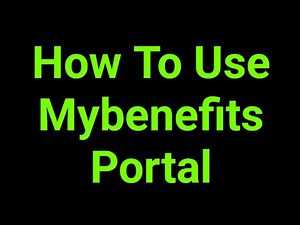 How To Use Mybenefits Portal