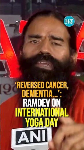 ‘Reversed Cancer, Dementia…’: Ramdev On International Yoga Day