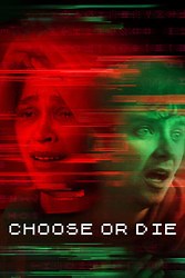 Choose or Die Reviews