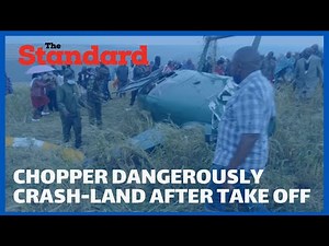 How chopper carrying Narok Governor Samuel Ole Tunai crash-landed moments after taking off