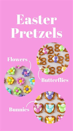 With 3 ingredients (pretzels, candy melts and M&Ms) you can make bunnies, butterflies and flowers! Recipe in the comments ⬇️ #easter | The First Year