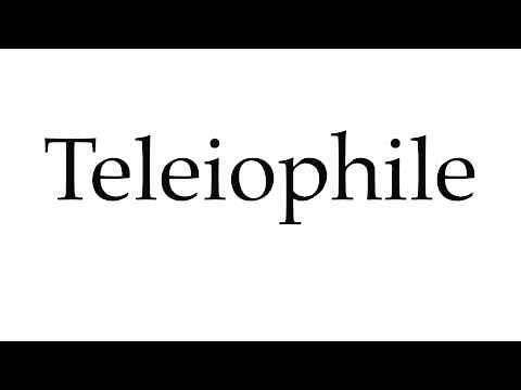 How to Pronounce Teleiophile