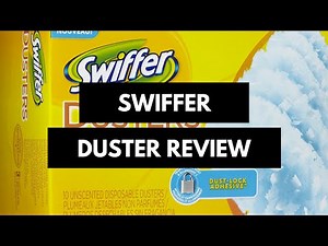 Swiffer Duster Review - Does the Swiffer Duster Work?