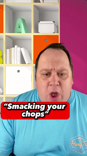 “Smacking your chops” 😂 | English Lingo