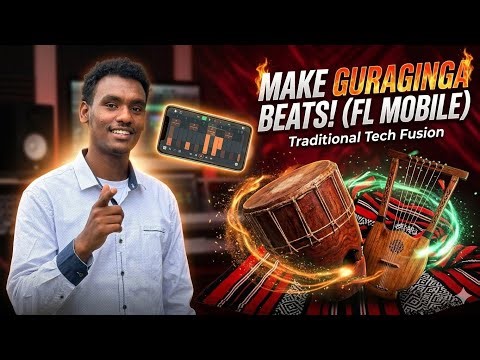 How to make Ethiopian guraginga beat on FL studio mobile